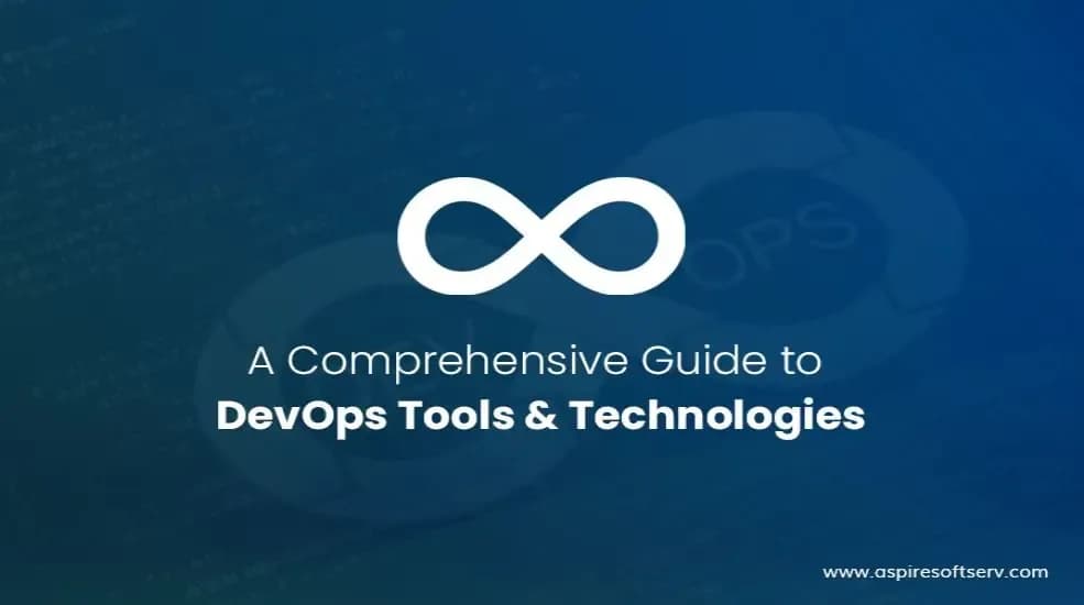 A Comprehensive Guide to DevOps Tools and Technologies.webp