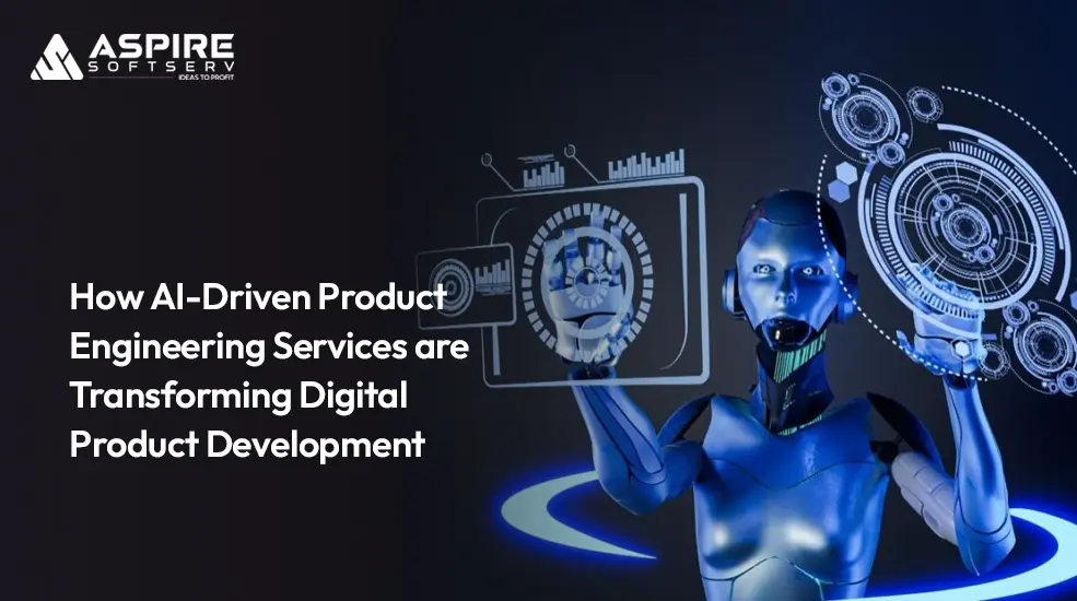 how-ai-driven-product-engineering-services-are-transforming-digital-product-development